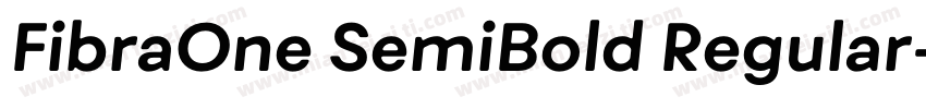 FibraOne SemiBold Regular字体转换